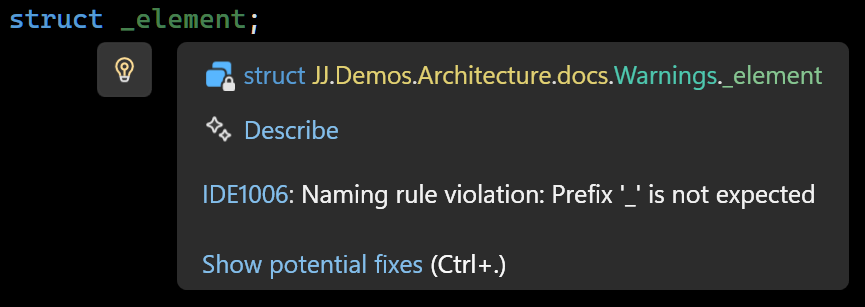 Tooltip with naming rule violation warning for struct